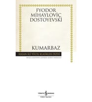 Kumarbaz Fyodor Dostoyevski İş Bankası Yayınları /
