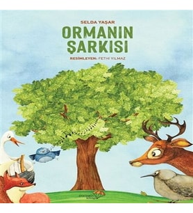 Ormanın Şarkısı