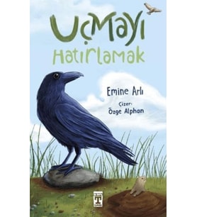 Uçmayı Hatırlamak