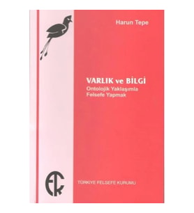 Varlık ve Bilgi