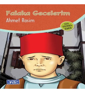 Falaka Gecelerim (100 Temel Eser - İlköğretim)