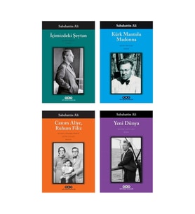 Içimizdeki Şeytan + Kürk Mantolu Madonna + Canım Aliye Ruhum Filiz + Yeni Dünya- 4 Kitap Set