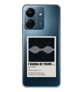 Xiaomi Redmi 13C Uyumlu I Wanna Be Yours Arctic Monkeys Tasarımlı Şeffaf Telefon Kılıfı