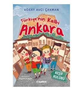 Türkiye'nin Kalbi Ankara