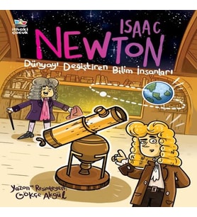 Isaac Newton - Dünyayı Değiştiren Bilim İnsanları