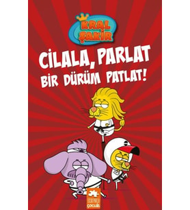 13 Cilala, Parlat Bir Dürüm Patlat!