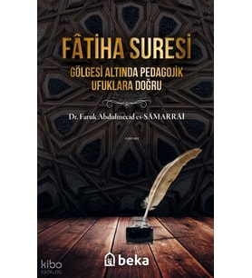 Fatiha Suresi Tefsiri Beka Yayınları Faruk Abdulmecid es-Samarrai