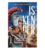 İskender & Dünyayı Değiştiren Hükümdar