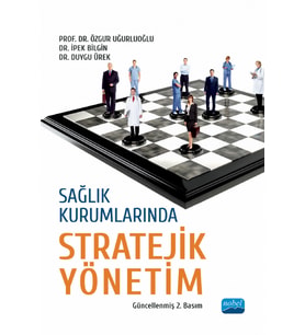 Sağlık Kurumlarında Stratejik Yönetim