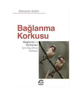 Bağlanma Korkusu
