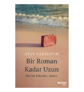 Bir Roman Kadar Uzun