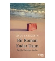 Bir Roman Kadar Uzun