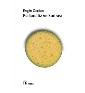 Psikanaliz ve Sonrası