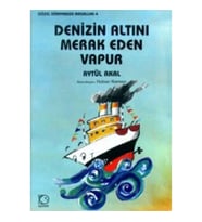 Denizin Altını Merak Eden Vapur