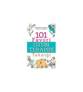 101 Favori Oyun Terapisi Tekniği
