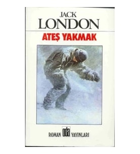 Ateş Yakmak