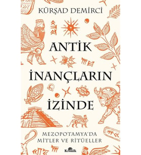 Antik İnançların İzinde