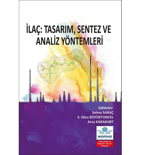 İlaç: Tasarım, Sentez ve Analiz Yöntemleri