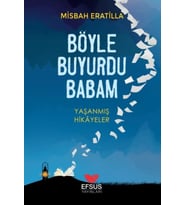 Böyle Buyurdu Babam