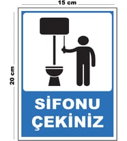 Metal Sifonu Çekiniz 15cm x 20cm Uyarı Levhası Yönlendirme Tabelası
