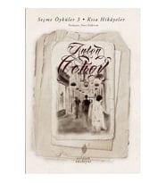 Seçme Öyküler 3 - Kısa Hikayeler