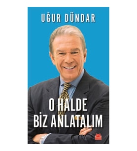 O Halde Biz Anlatalım