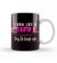Row Like Girl Rowing Boat Crew Paddling Rowboat Kayaking Kupa Bardak Porselen
