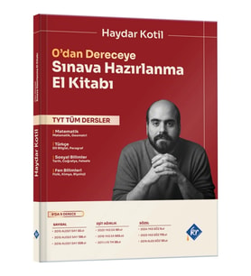 Haydar Kotil 0'dan Dereceye TYT Tüm Dersler Sınava Hazırlanma El Kitabı