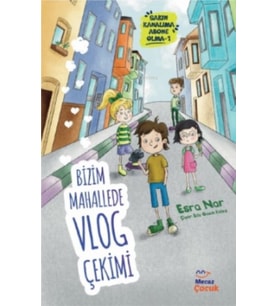 Bizim Mahallede Vlog Çekimi ; Sakın Kanalıma Abone Olma 1