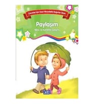 Bilinç ve Karakter Gelişimi - Paylaşım