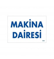 Makine Dairesi Uyarı Levhası 17,5X25 Kod:1653