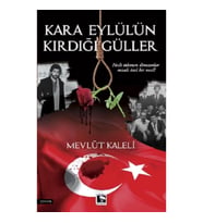 Kara Eylül'ün Kırdığı Güller