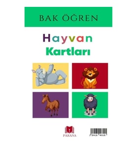 Hayvanlar - Bak Öğren Kartları - İlk Bilgilerim