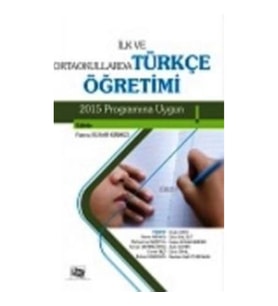 İlk ve Ortaokullarda Türkçe Öretimi