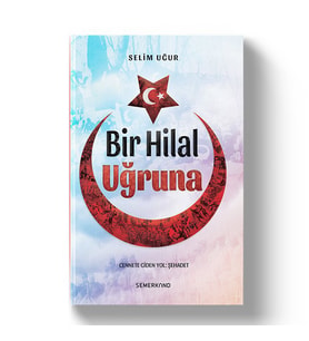 BİR HİLAL UĞRUNA