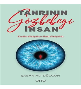 Tanrının Gözbebeği İnsan