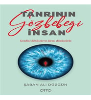 Tanrının Gözbebeği İnsan