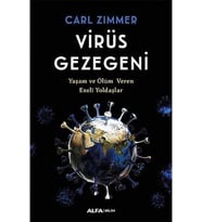 Virüs Gezegeni: Yaşam ve Ölüm Veren Ezeli Yoldaşlar