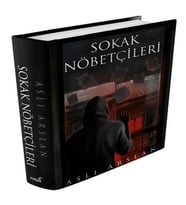 Sokak Nöbetçileri (Ciltli)