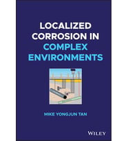 Localized Corrosion In Complex Environments (Çok Renkli)