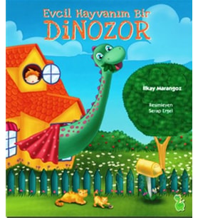 Evcil Hayvanım Bir Dinozor
