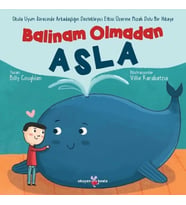 Balinam Olmadan Asla