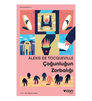 Çoğunluğun Zorbalığı - Alexis De Tocqueville