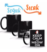 Kedi Cats Keep Calm and Meow On Sihirli Kupa Bardak Porselen