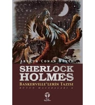 Sherlock Holmes Baskerville'lerin Tazısı; Bütün Maceraları 6