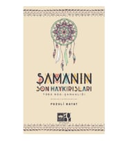 Şamanın Son Haykırışı