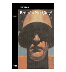 Berlin’in Nar Çiçeği