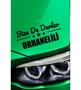 Bursa Orhaneli Siyah Araç Sticker  Bursa Bize De Derler  Orhanelili 40x15 cm Oto Sticker