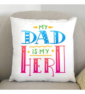 My Dad Is My Hero Tasarım Yastık