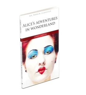 Alice's Adventures In Wonderland - İngilizce Klasik Roman